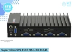 Brand New Supermicro SYS-E100-9S-L-03-S1043 (oem Part). Price: $1850.00.