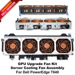 Dell Poweredge T640 Server Gpu Cooling 12V 4-FAN Cage Assembly 6KK42 NR6CV New. Price: $149.59.
